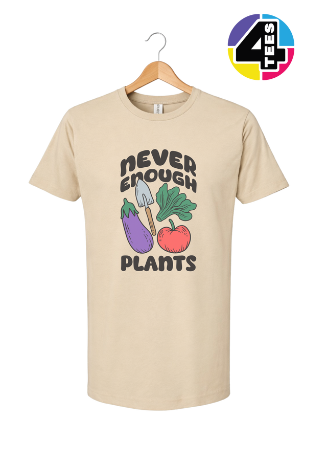 Never Enough Plants Tee