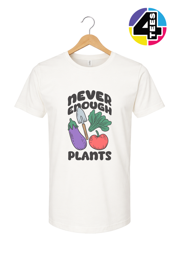 Never Enough Plants Tee