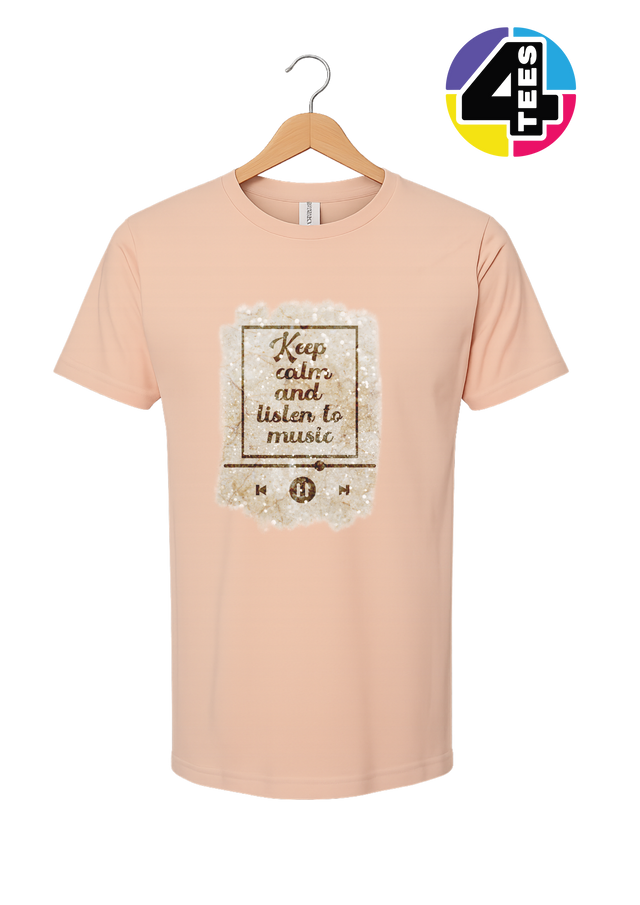 Keep Calm & Listen to Music Tee
