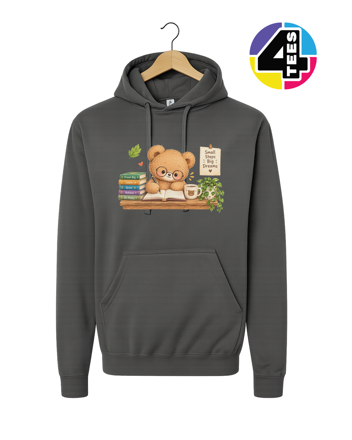 Small Steps, Big Dreams Hoodie