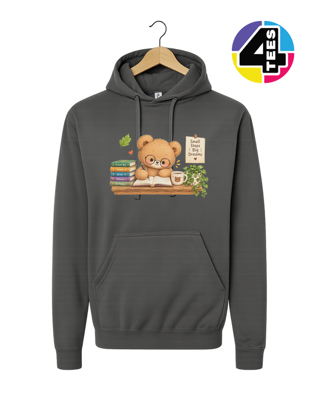 Small Steps, Big Dreams Hoodie