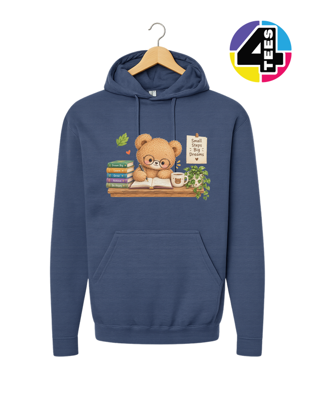 Small Steps, Big Dreams Hoodie