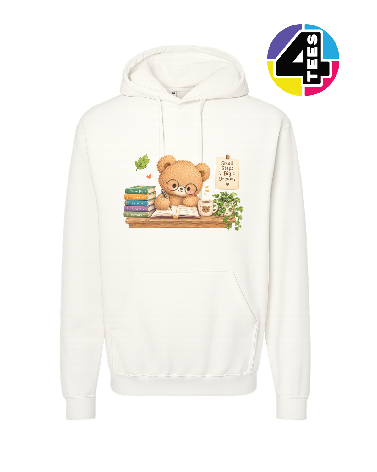 Small Steps, Big Dreams Hoodie