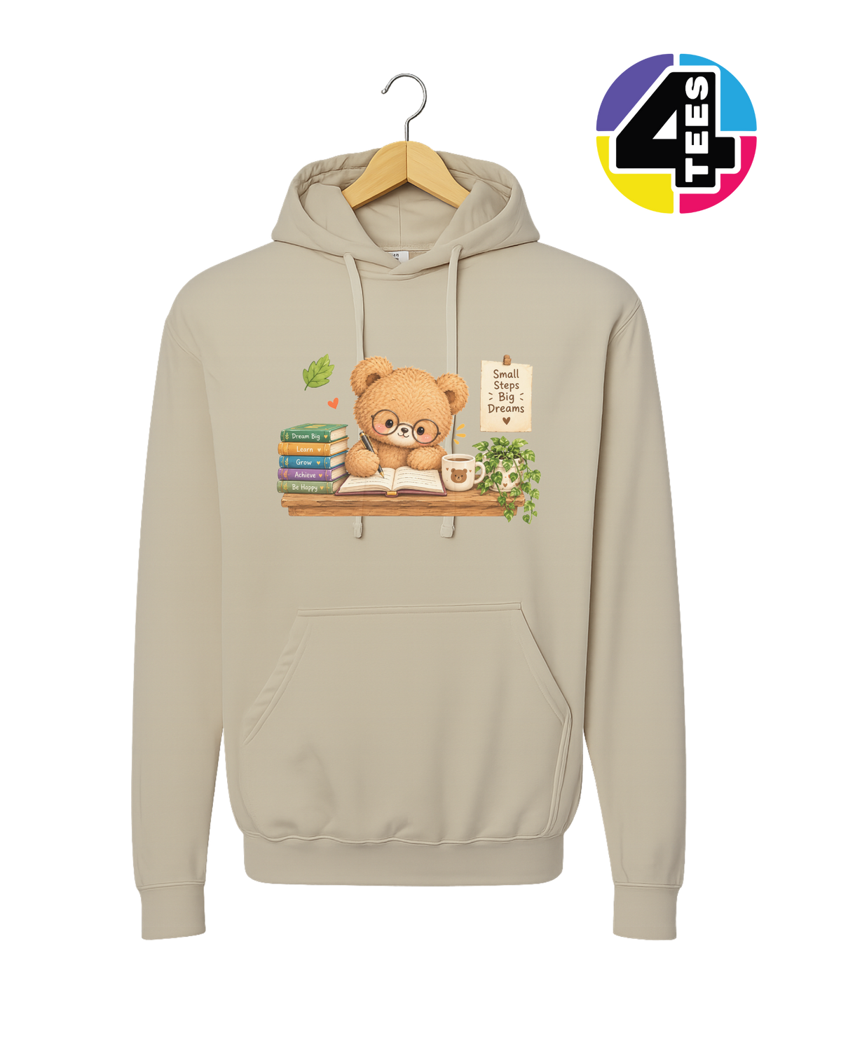 Small Steps, Big Dreams Hoodie
