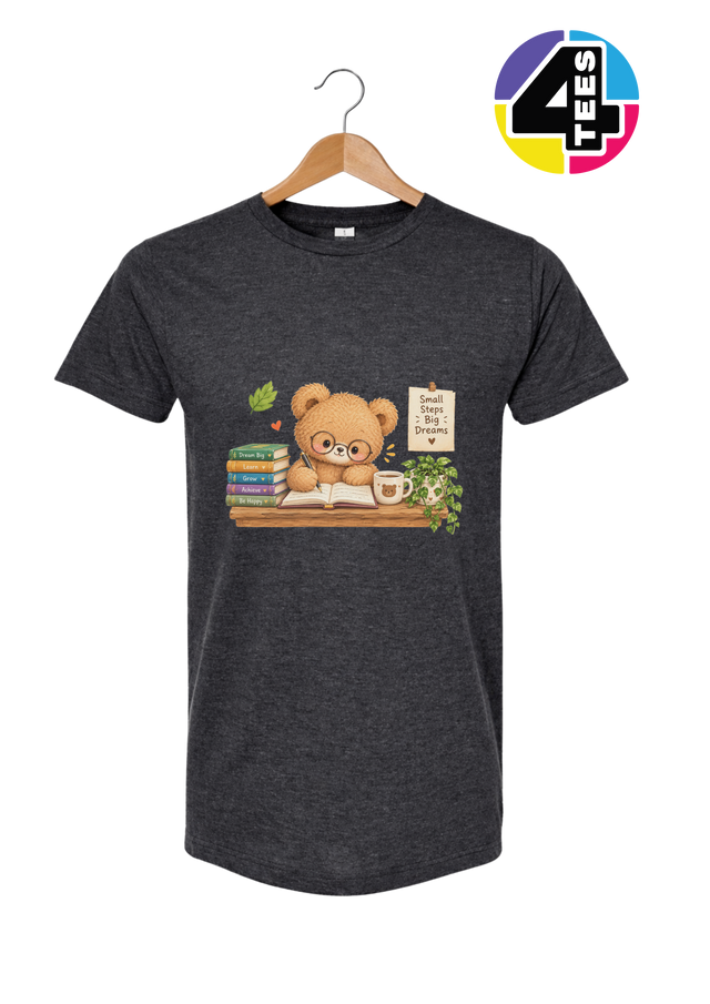 Small Steps, Big Dreams Tee