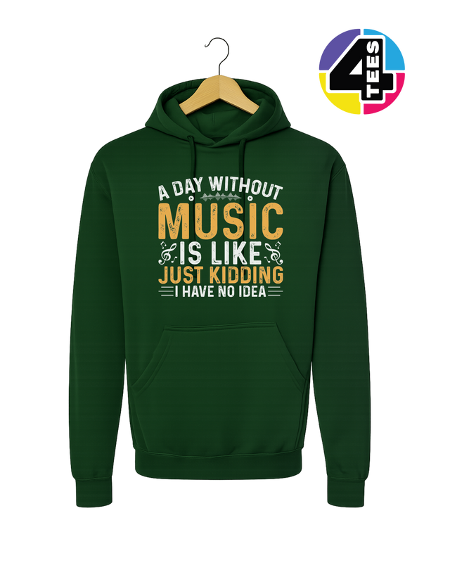 A Day Without Music Hoodie