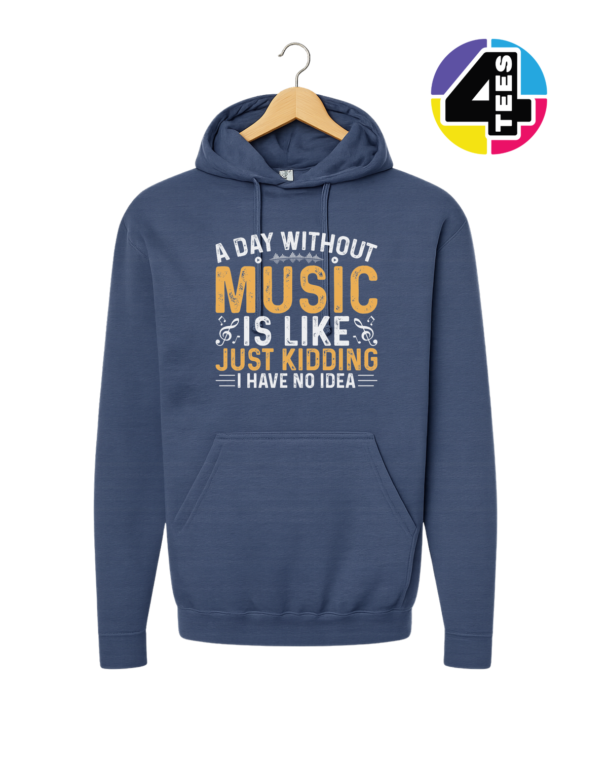 A Day Without Music Hoodie