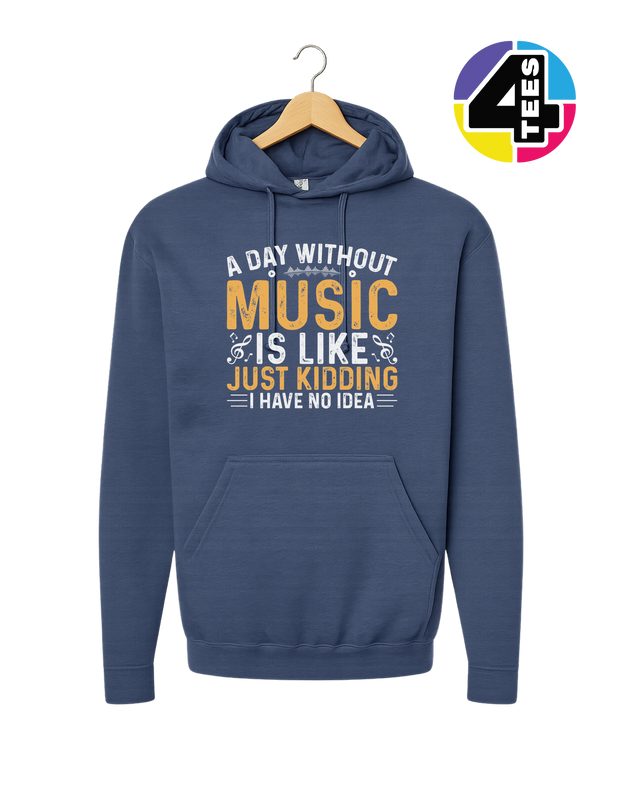 A Day Without Music Hoodie