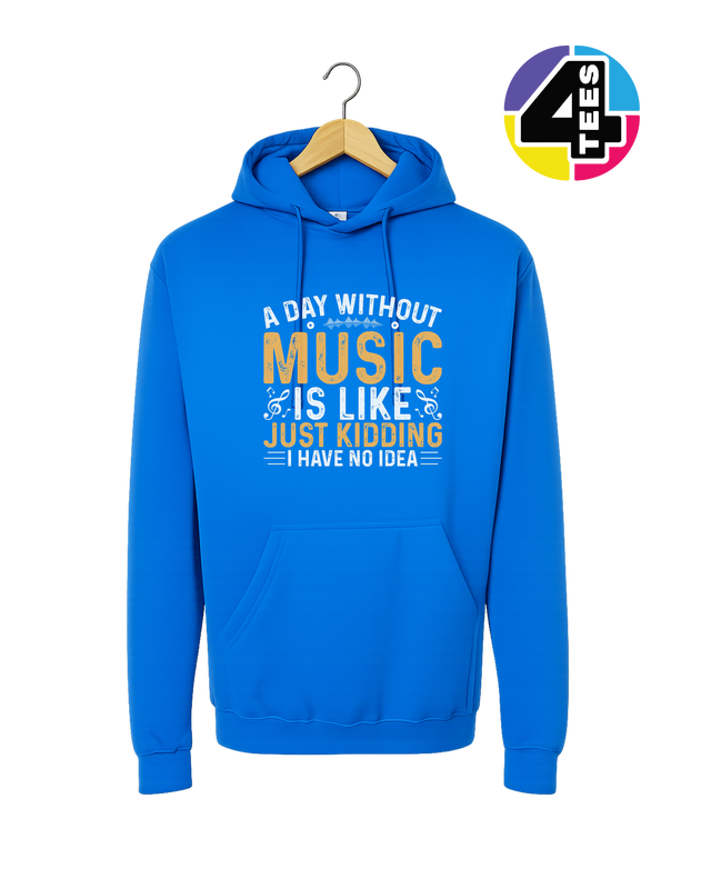 A Day Without Music Hoodie