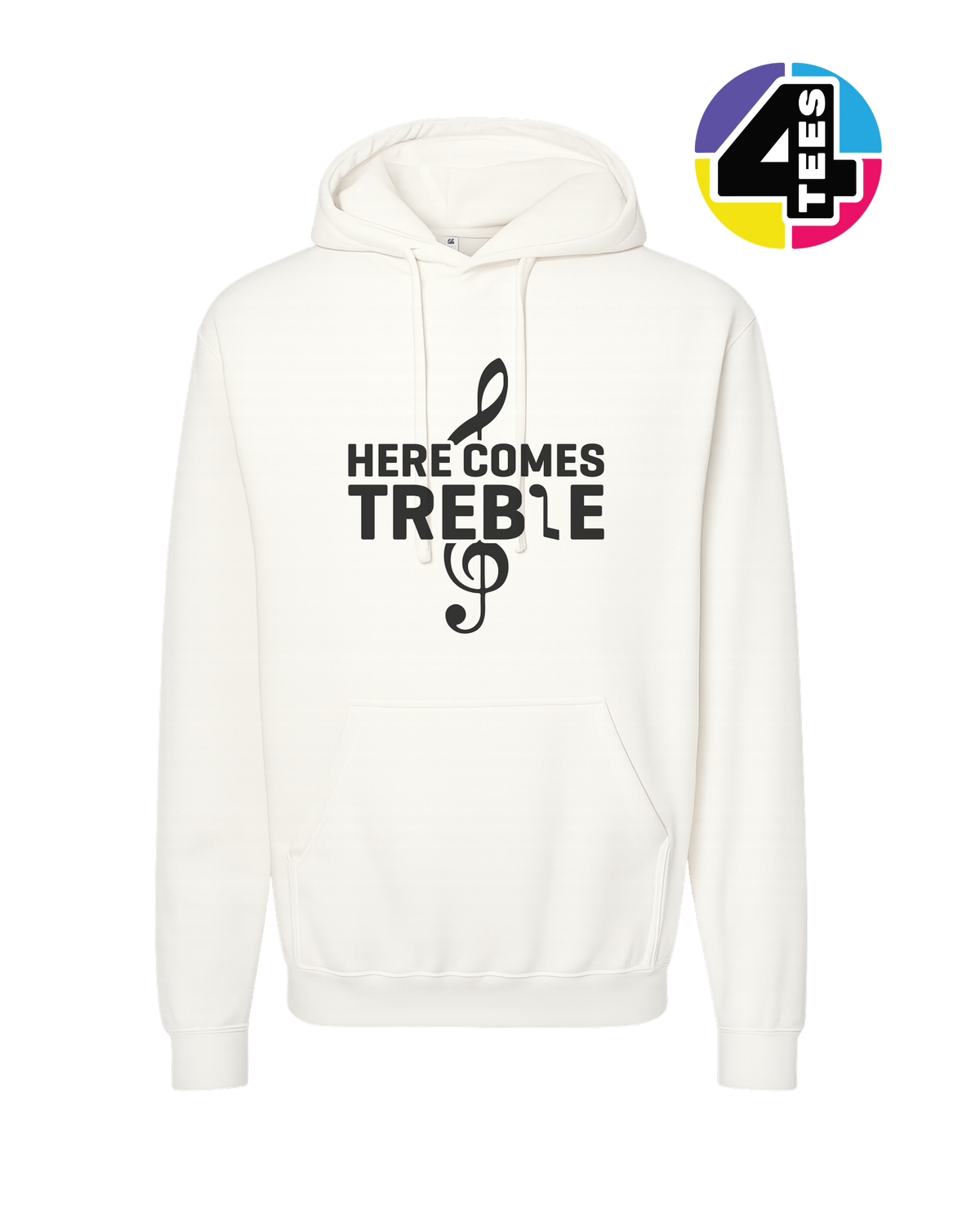 Here Comes Treble Hoodie