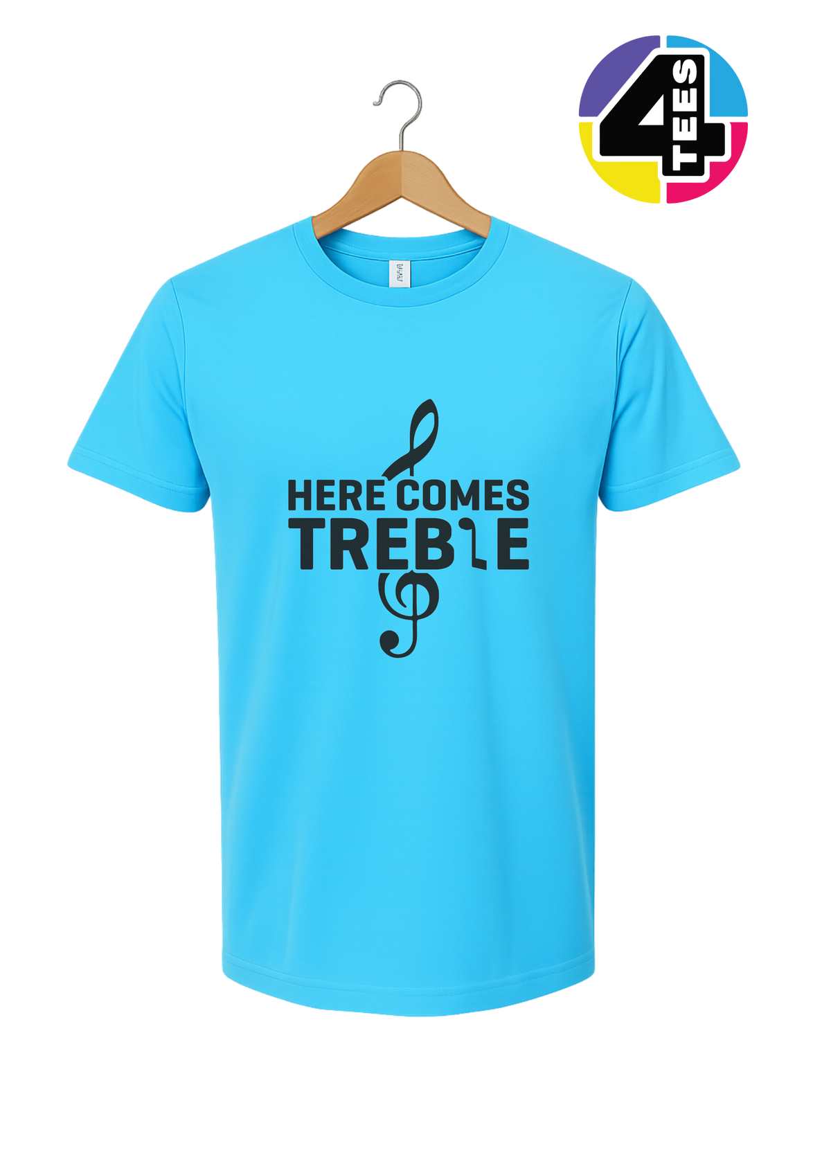 Here Comes Treble Tee