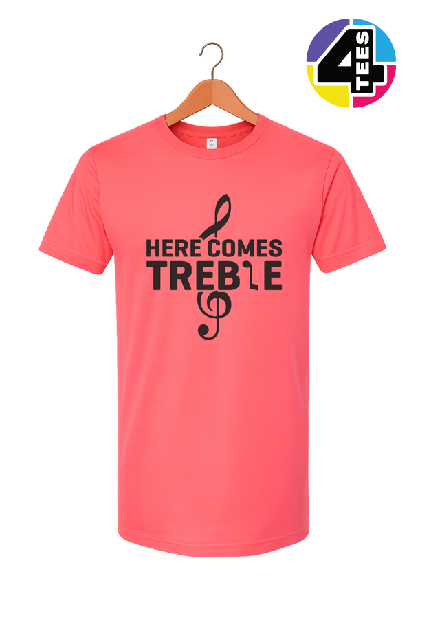 Here Comes Treble Tee