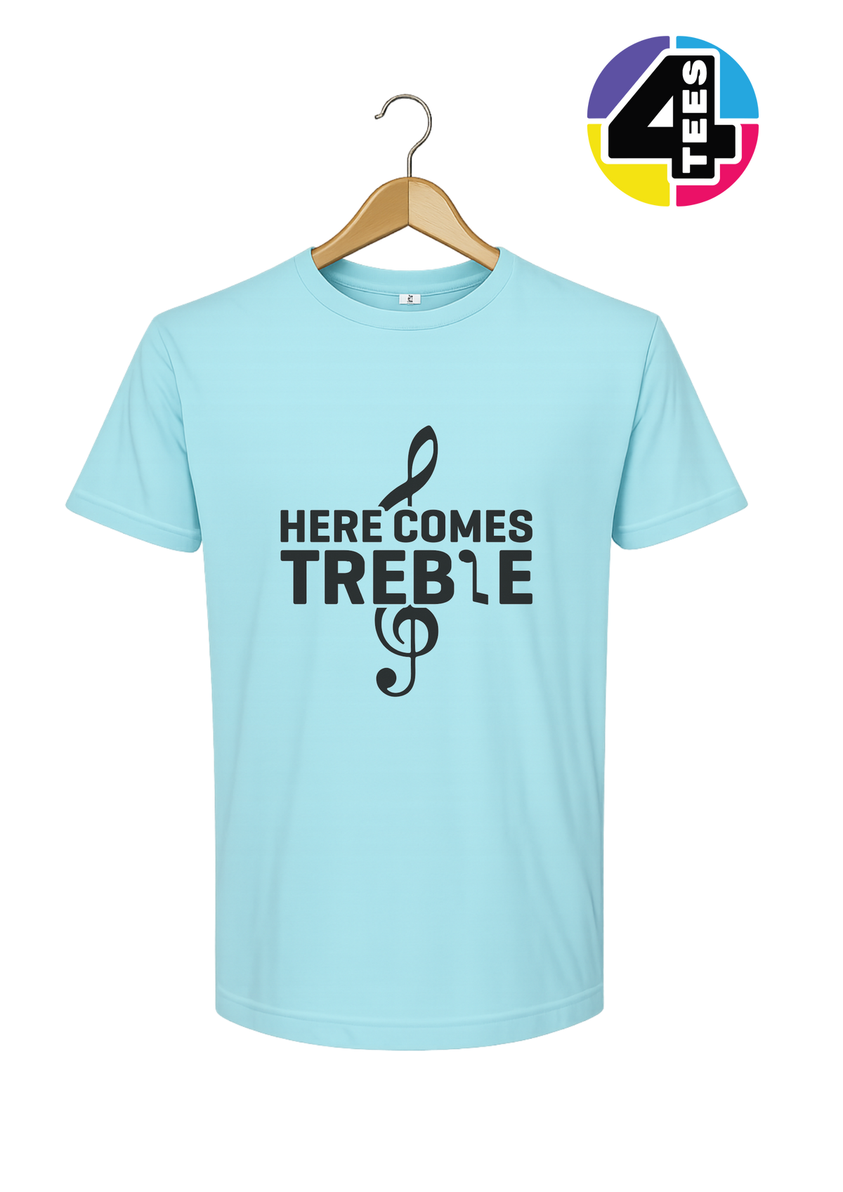 Here Comes Treble Tee