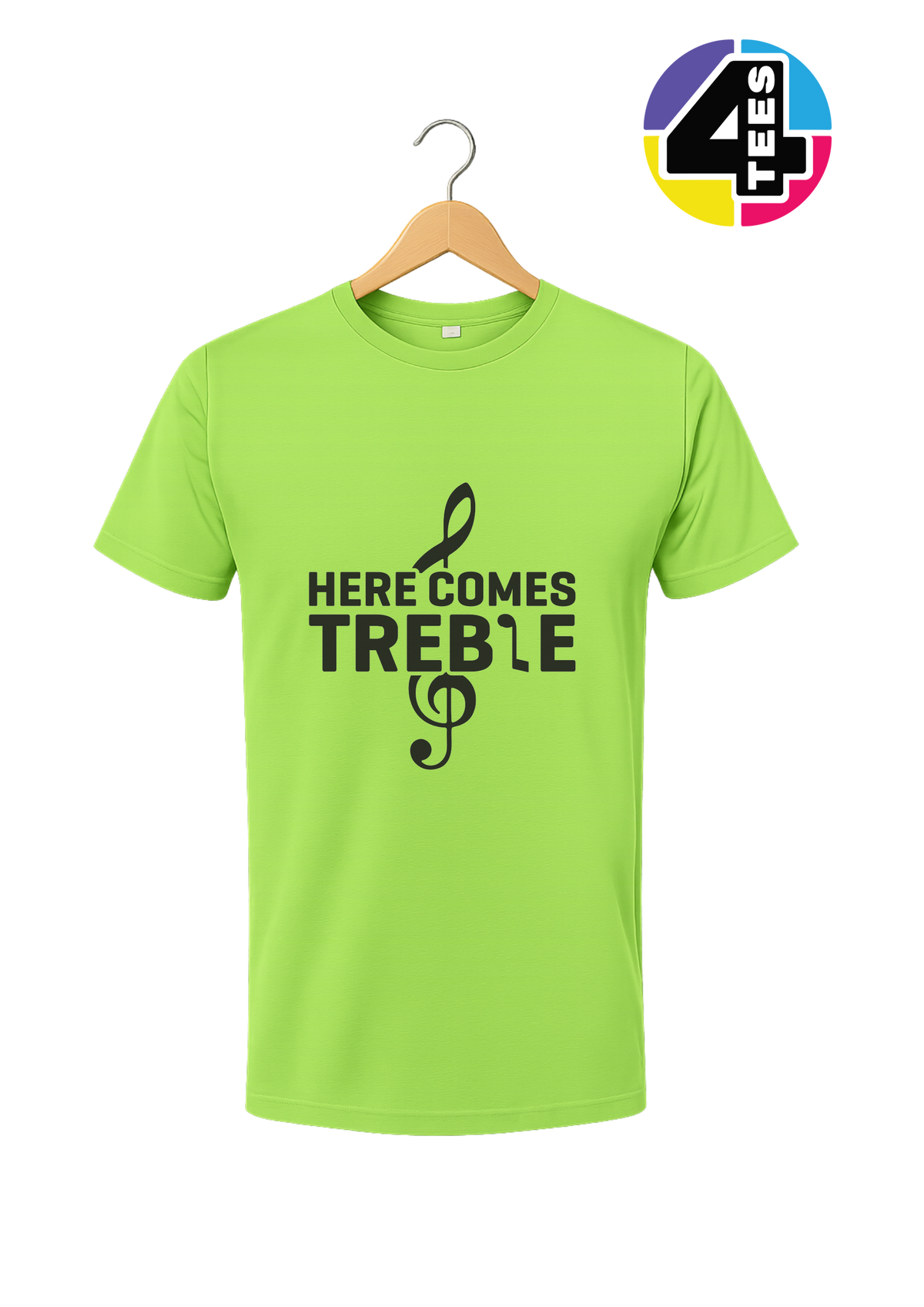 Here Comes Treble Tee