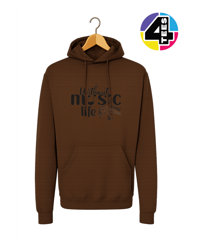 Without Music Life Would Be Flat Hoodie