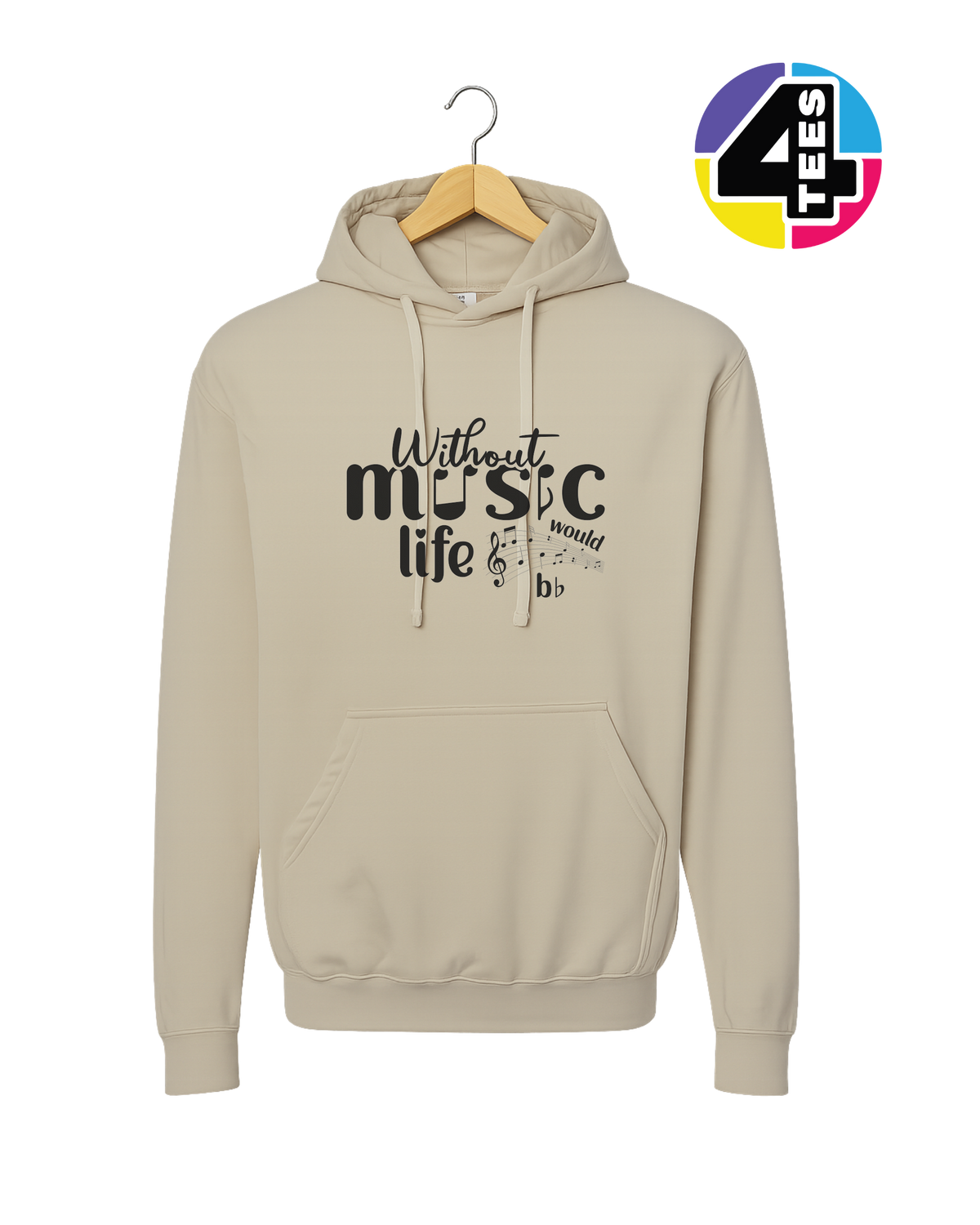 Without Music Life Would Be Flat Hoodie