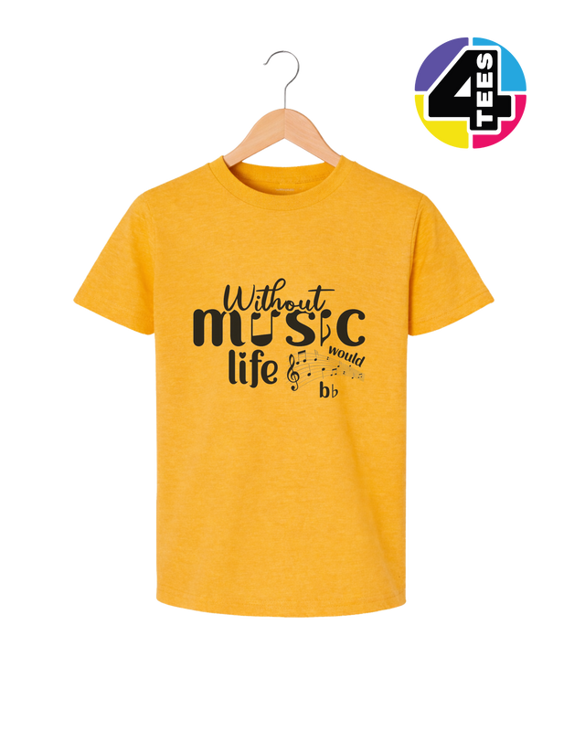 Without Music Life Would Be Flat Youth Tee