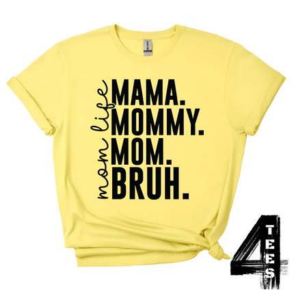 Mama Mommy Mom BRUH