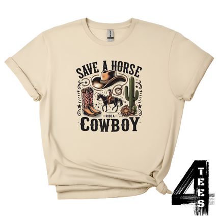 Save A Horse Ride A Cowboy