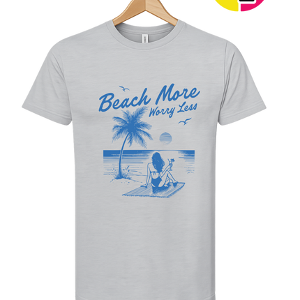 Beach More Worry Less