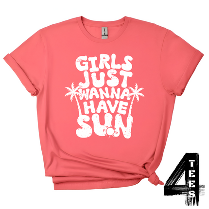 Girls Just Wanna Have Sun