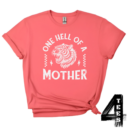 One hell of a mother