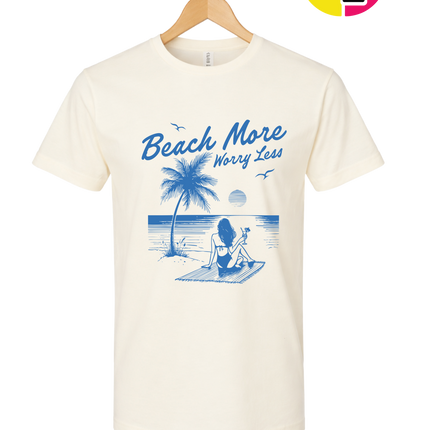 Beach More Worry Less
