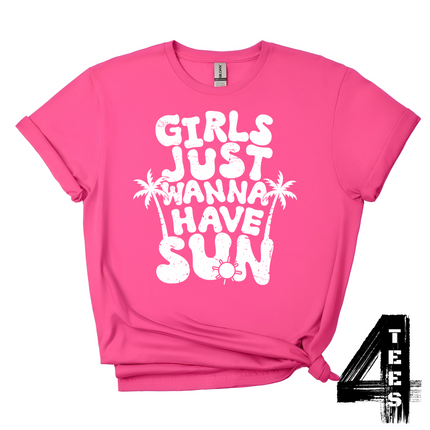 Girls Just Wanna Have Sun
