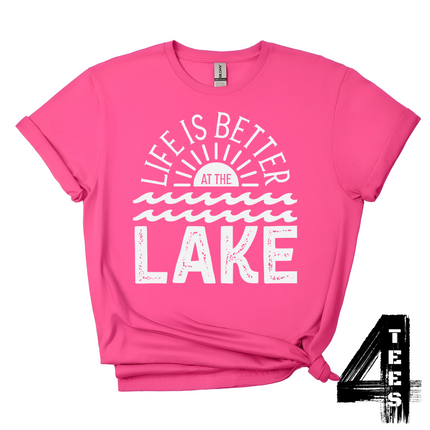 Life Is Better At The Lake