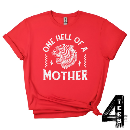 One hell of a mother