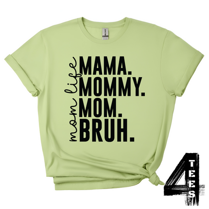 Mama Mommy Mom BRUH