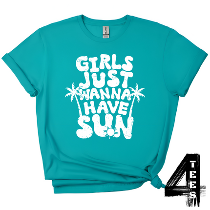 Girls Just Wanna Have Sun