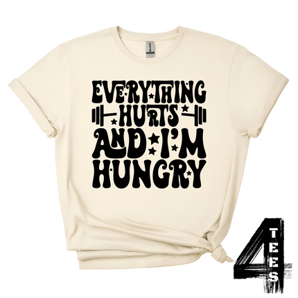 Everything Hurts & I'm Hungry