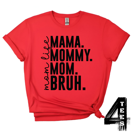 Mama Mommy Mom BRUH